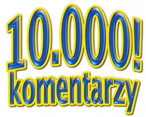 10000 komentarzy