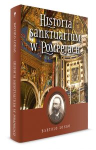 Historia sanktuarium w Pompejach 