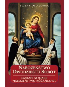 Książka: Nabożeństwo dwudziestu sobót - Bartolo Longo