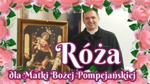 Róża dla parafii pompejańskiej