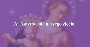 a: nawrócenie naszego zięcia.