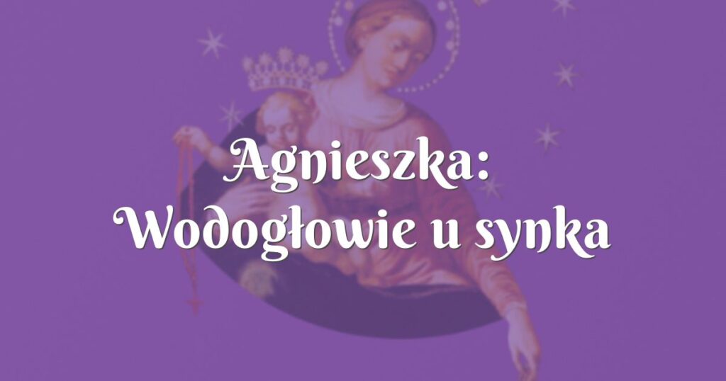 agnieszka: wodogłowie u synka