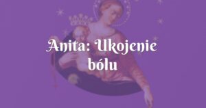 anita: ukojenie bólu