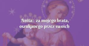 anita: za mojego brata, oszukanego przez swoich pracowników