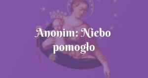 anonim: niebo pomogło