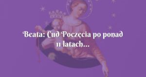 beata: cud poczęcia po ponad 11 latach...