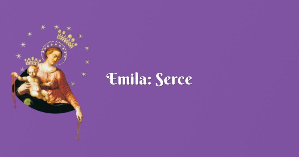 emila: serce