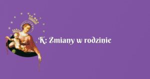 k: zmiany w rodzinie