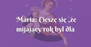 maria: cieszę się ,że mijający rok był dla mnie dobry.