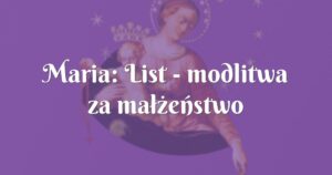 maria: list modlitwa za małżeństwo