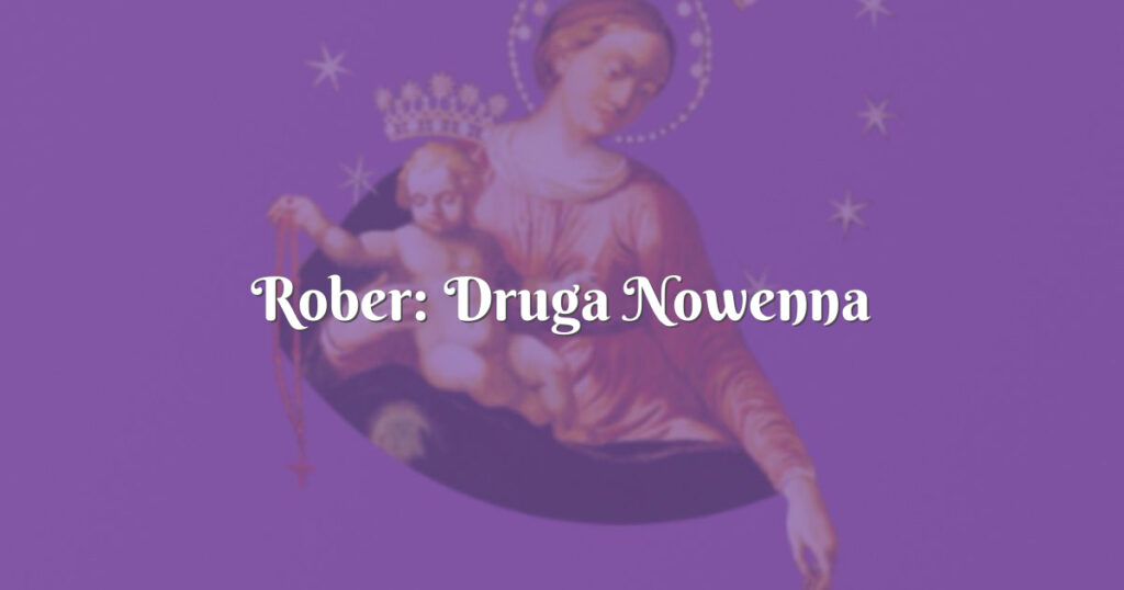 rober: druga nowenna