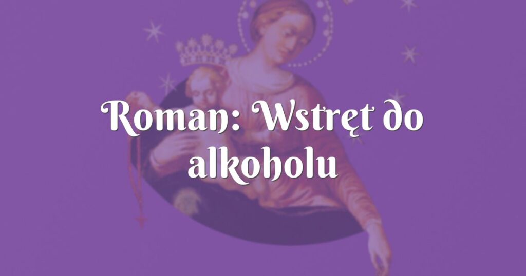 roman: wstręt do alkoholu