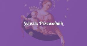 sylwia: przewodnik