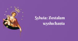 sylwia: zostałam wysłuchania