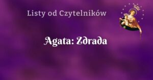 agata: zdrada