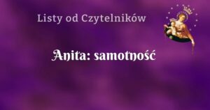 anita: samotność