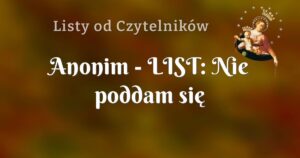 anonim list: nie poddam się