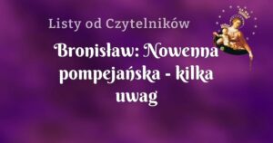 bronisław: nowenna pompejańska kilka uwag wstępnych.