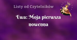 ewa: moja pierwsza nowenna