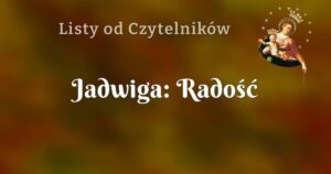 jadwiga: radość