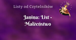 janina: list małżeństwo