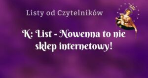 k: list nowenna to nie sklep internetowy!