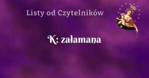 k: załamana