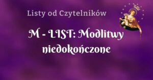 m list: modlitwy niedokończone