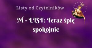 m list: teraz śpię spokojnie