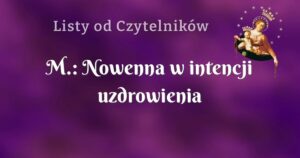 m.: nowenna w intencji uzdrowienia