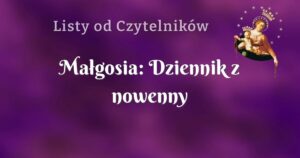 małgosia: dziennik z nowenny