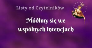 módlmy się we wspólnych intencjach