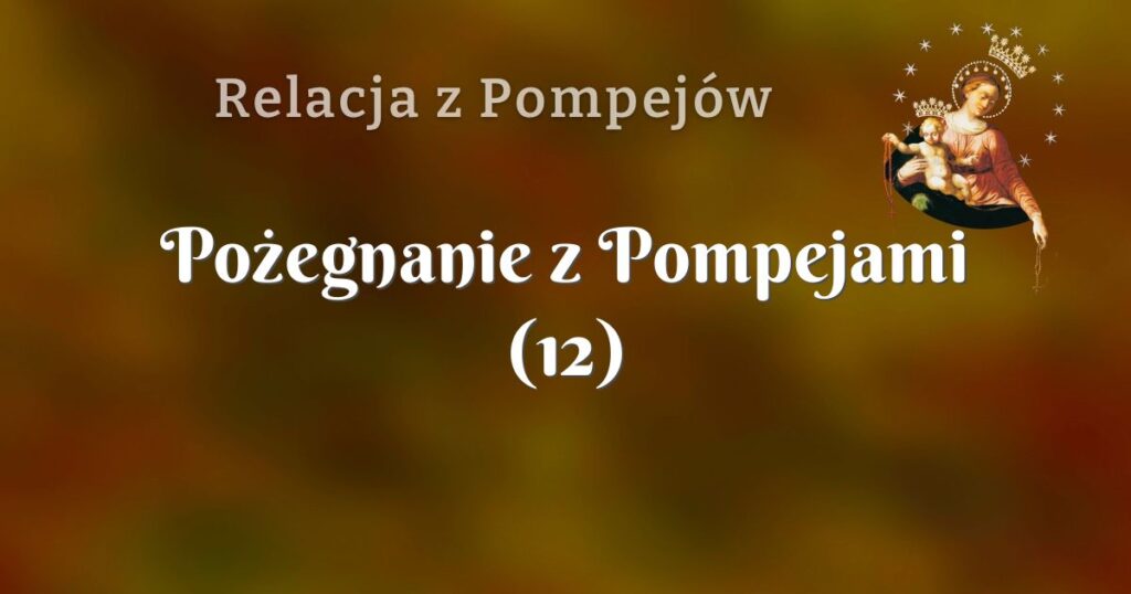 pożegnanie z pompejami (12)