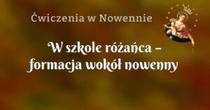 w szkole różańca – formacja wokół nowenny pompejańskiej