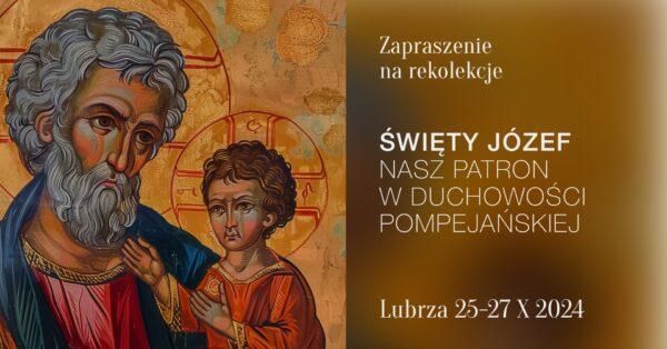 Zaproszenie na Rekolekcje ze św. Józefem