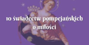 10 świadectw pompejańskich o miłości